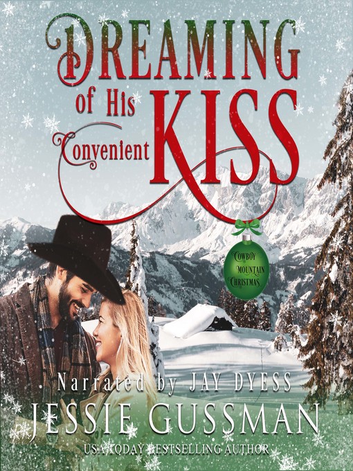 Title details for Dreaming of His Convenient Kiss by Jessie Gussman - Wait list